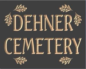 DEHNER CEMETERY sign